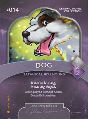 Trading card featuring Dog, as illustrated by Colleen Doran.
