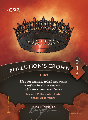 Trading card featuring Pollution's Crown, as illustrated by Kirsty Hunter.